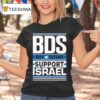 Bds Buy Defend Support Israel T Shirt