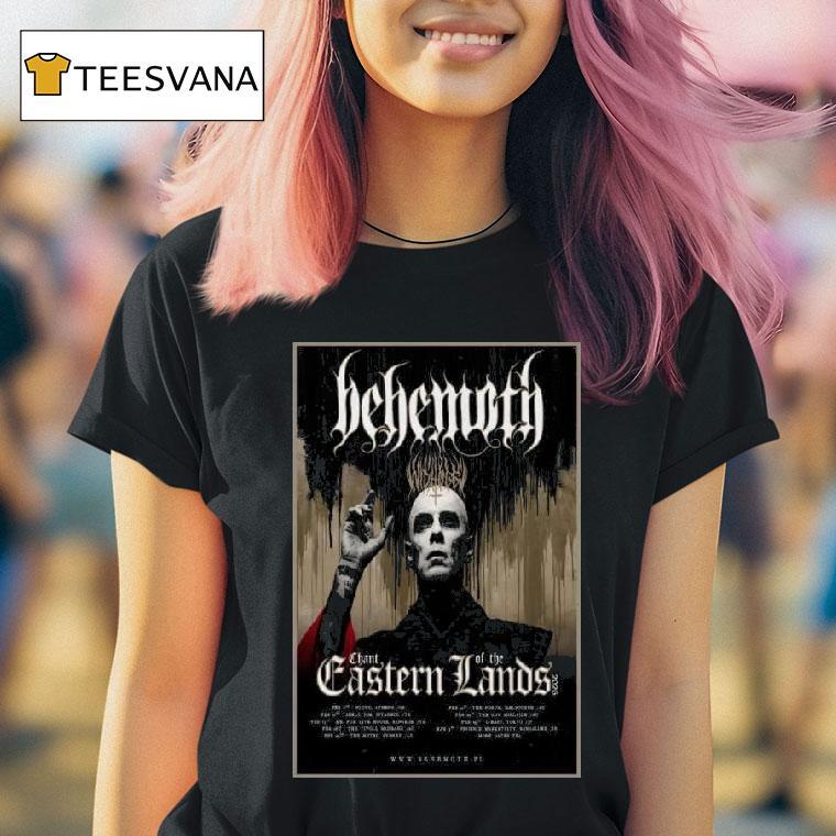 Behemoth Chant Of The Eastern Lands Tour T Shirt Behemoth Chant Of The Eastern Lands Tour T Shirt