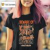 Beware Of Boston Purely Boston Halloween T Shirt