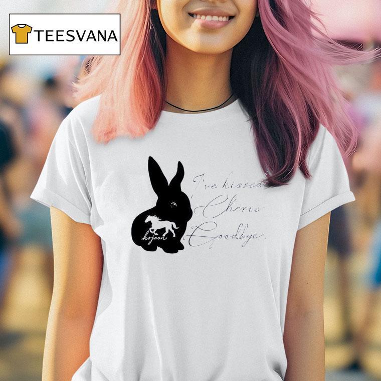 Bunny X House I Ve Kissed Cherie Goodbye T Shirt Bunny X House I Ve Kissed Cherie Goodbye T Shirt