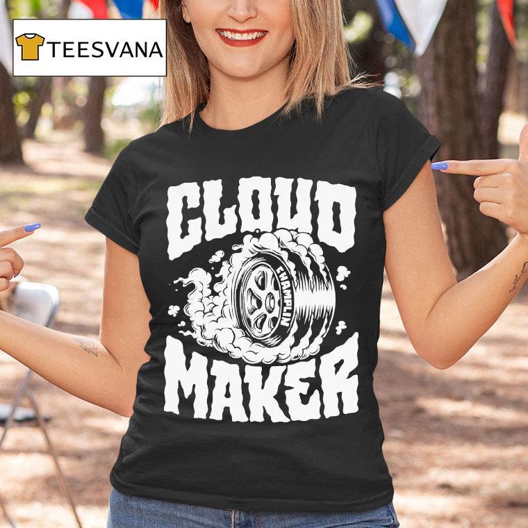 Burnout Cloud Maker T Shirt Burnout Cloud Maker T Shirt