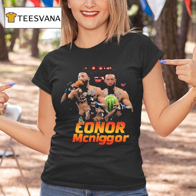 Conor Mcgregor Conor Mcniggor Watermelon T Shirt Conor Mcgregor Conor Mcniggor Watermelon T Shirt