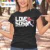 Edmundo Sosa Philadelphia Phillies Love Sosa Baseball Mlb Signature T Shirt