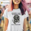 Every Gay Transphobe Is A Traitor T Shirt