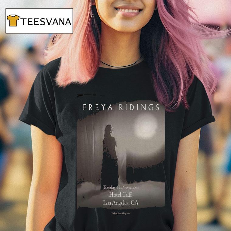 Freya Ridings Hotel Cafe Los Angeles November T Shirt Freya Ridings Hotel Cafe Los Angeles November T Shirt