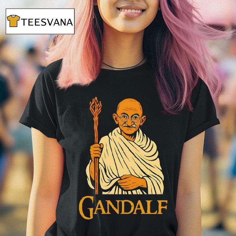 Galdalf Ghandi T Shirt Galdalf Ghandi T Shirt