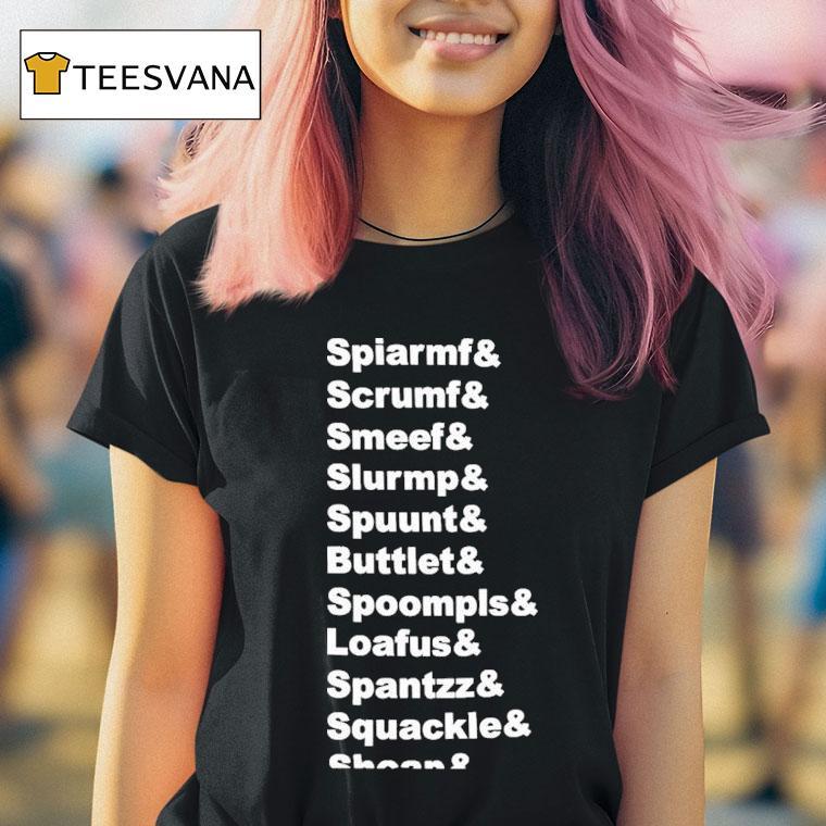 Game Grumps Zelda Names Iv Spiarmf Scumf Smeef Slurm Spuunt Buttlet Spoomls Loafus Spantzz And Squakle T Shirt Game Grumps Zelda Names Iv Spiarmf Scumf Smeef Slurm Spuunt Buttlet Spoomls Loafus Spantzz And Squakle T Shirt