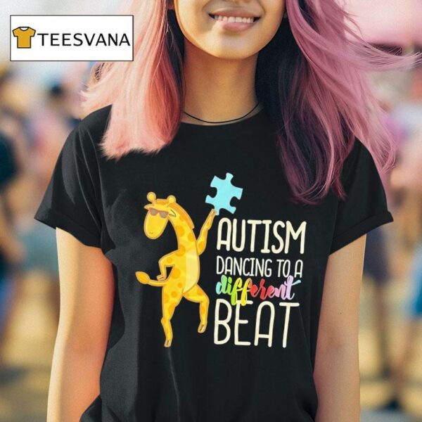 Giraffe Autism Dancing To A Different Bea T Shirt