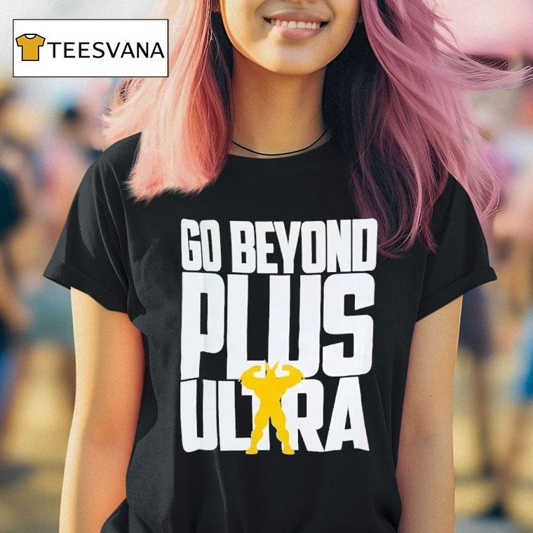 Go Beyond Plus Ultra My Hero Academia T Shirt Go Beyond Plus Ultra My Hero Academia T Shirt