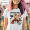 Home Alone Character Keep The Change Merry Christmas Ya Filthy Animal Ahh T Shirt