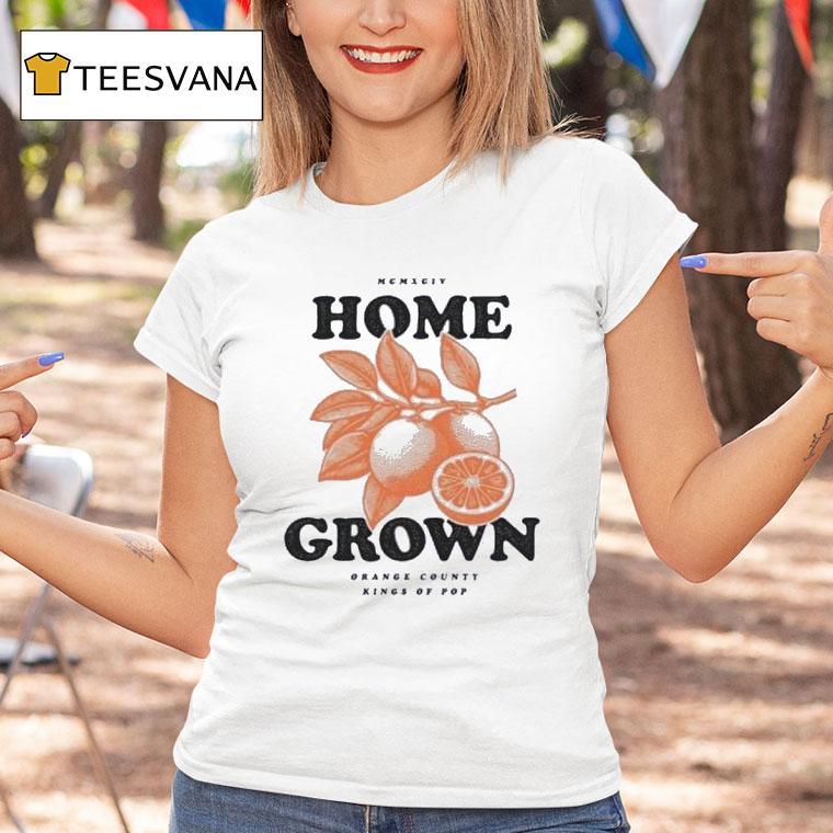 Home Grown Orange County T Shirt Home Grown Orange County T Shirt