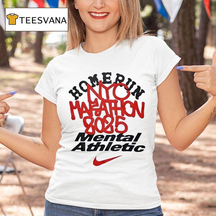 Homerun Nyc Marathon Mental Athletic T Shirt Homerun Nyc Marathon Mental Athletic T Shirt