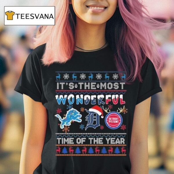 It S The Most Wonderful Detroit Lions Detroit Tigers And Detroit Pistons Time Of The Year Ugly Christmas T Shirt