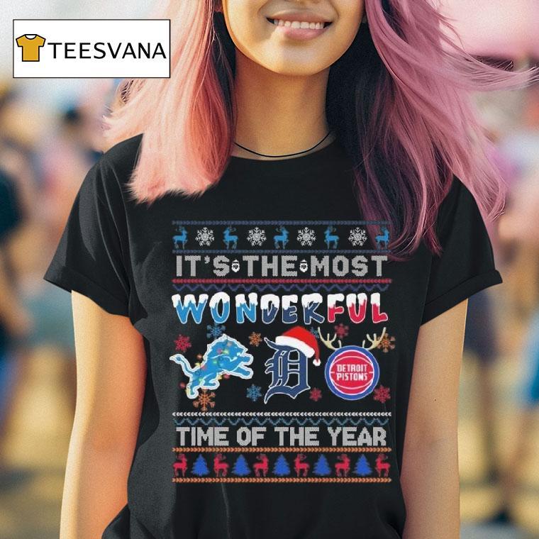 It S The Most Wonderful Detroit Lions Detroit Tigers And Detroit Pistons Time Of The Year Ugly Christmas T Shirt It S The Most Wonderful Detroit Lions Detroit Tigers And Detroit Pistons Time Of The Year Ugly Christmas T Shirt
