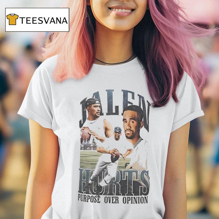 Jalen Hurts Jordan Purpose Over Opinion S T Shirt Jalen Hurts Jordan Purpose Over Opinion S T Shirt