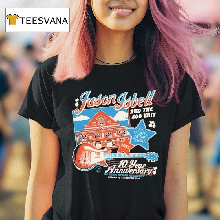 Jason Isbell And The Unit Six Nights At The Ryman Of Their Ryman Residency October Year Anniversary Guitar T Shirt Jason Isbell And The Unit Six Nights At The Ryman Of Their Ryman Residency October Year Anniversary Guitar T Shirt