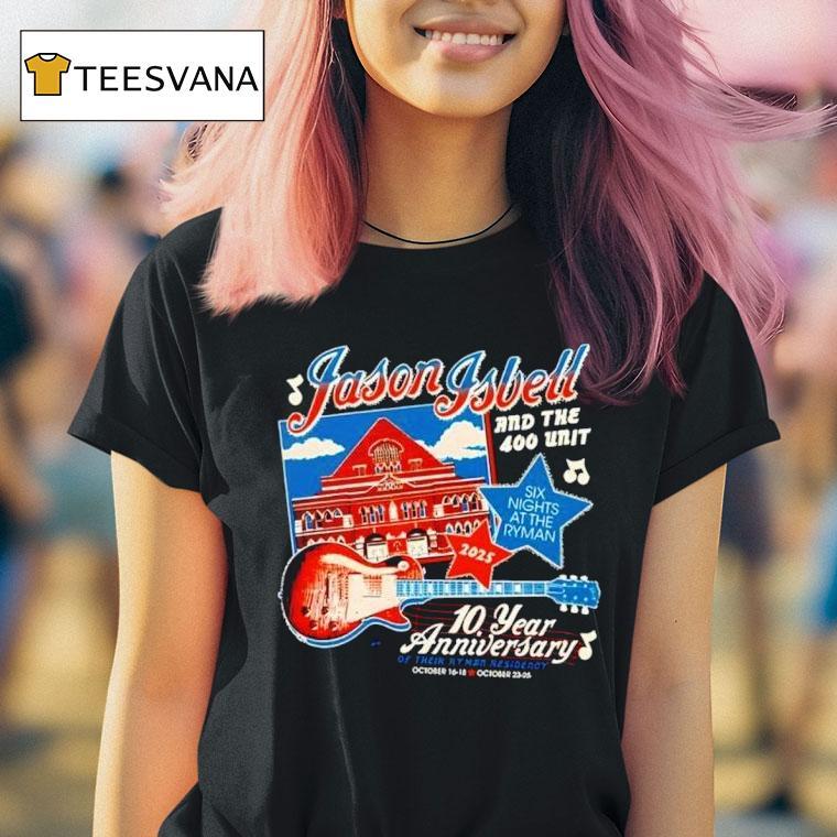 Jason Isbell The Historic Venue Th Anniversary Residency T Shirt Jason Isbell The Historic Venue Th Anniversary Residency T Shirt
