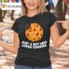 Just A Boy Who Loves Cookies T Shirt