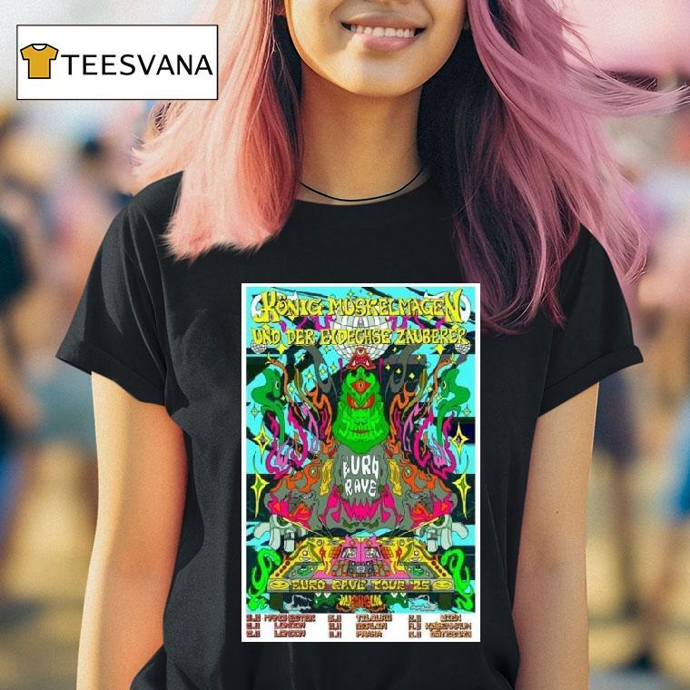 King Gizzard And Lizard Wizard Konig Muskelmagen Und Der Eidechse Zayberer Euro Rave Tour T Shirt King Gizzard And Lizard Wizard Konig Muskelmagen Und Der Eidechse Zayberer Euro Rave Tour T Shirt