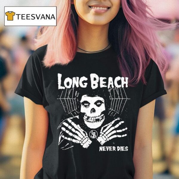 Long Beach Never Dies Skeleton T Shirt