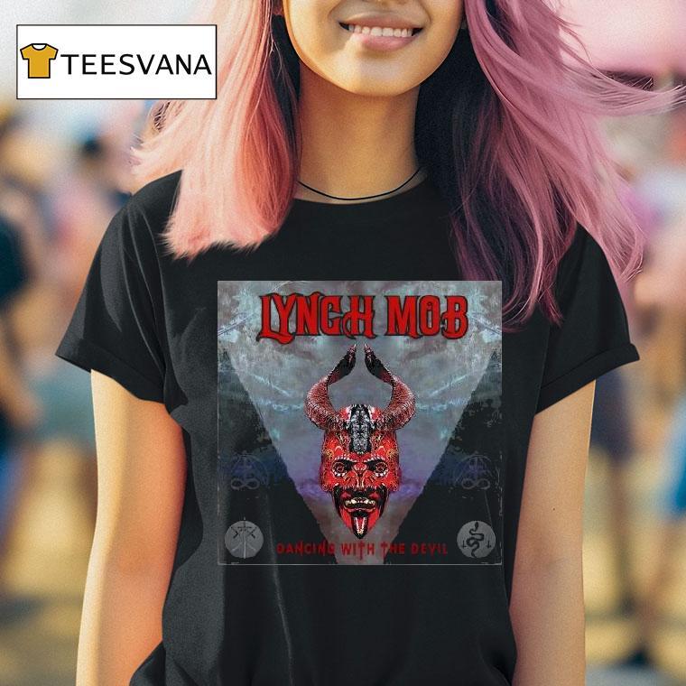 Lynch Mob Dancing With The Devil Th November T Shirt Lynch Mob Dancing With The Devil Th November T Shirt