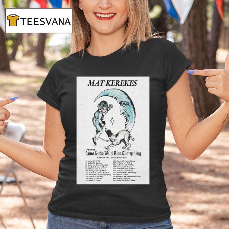 Mat Kerekes Years Of Luna The Wild Blue Everything Tour T Shirt Mat Kerekes Years Of Luna The Wild Blue Everything Tour T Shirt