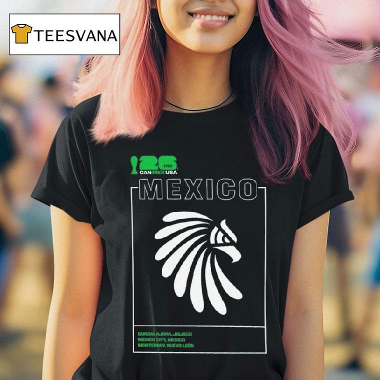 Mexico Fifa World Cup Host Graphic Logo T Shirt Mexico Fifa World Cup Host Graphic Logo T Shirt