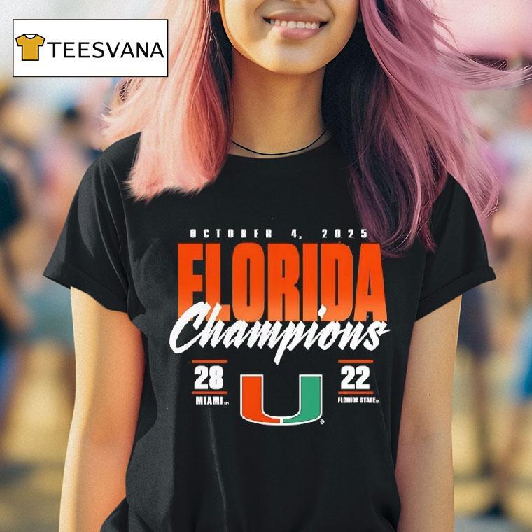 Miami Hurricanes Vs Florida State Seminoles State Champions Score T Shirt Miami Hurricanes Vs Florida State Seminoles State Champions Score T Shirt