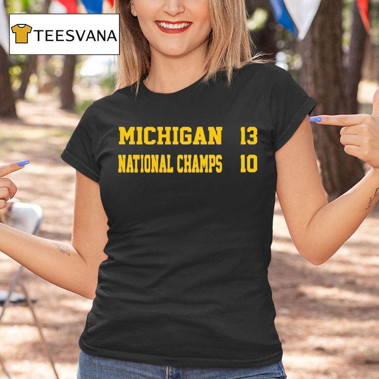 Michigan Wolverines National Champs T Shirt Michigan Wolverines National Champs T Shirt