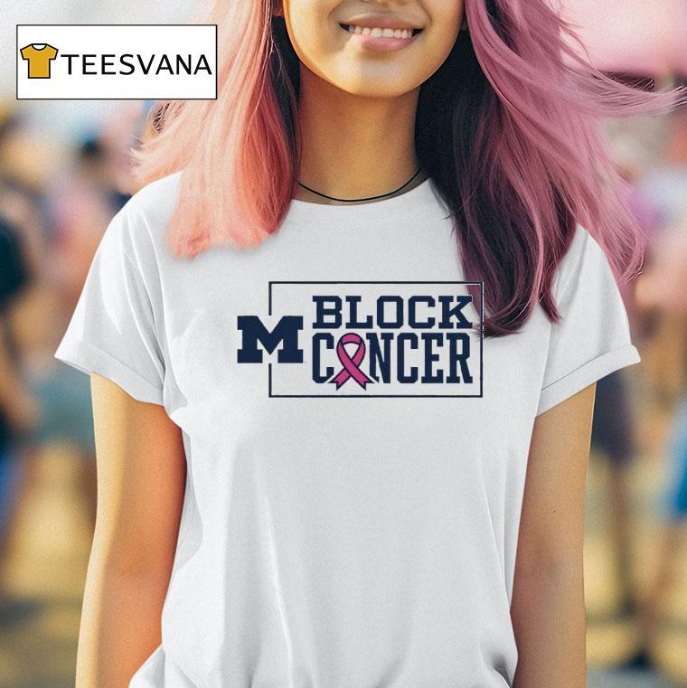 Michigan Wolverines Block Cancer T Shirt Michigan Wolverines Block Cancer T Shirt