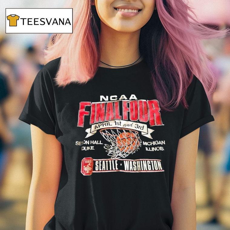 Ncaa Final Four Seton Hall Duke Michigan And Illinois Basketball T Shirt Ncaa Final Four Seton Hall Duke Michigan And Illinois Basketball T Shirt