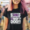 Nd If We Win Another Swac Championship Whoopty Doo Jackson State University T Shirt