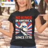 No Kings In American Since Retro T Shirt
