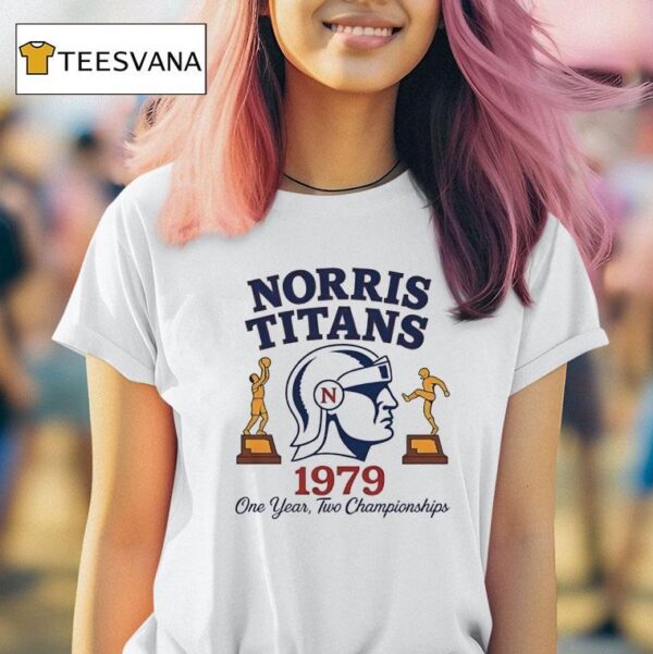 Norris Titans Logo One Year Two Championships T Shirt