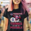 Philadelphia Phillies Baseball With God All Things Are Possible T Shirt