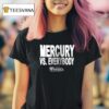 Phoenix Mercury Vs Everybody This Is Finals Basketball Logo T Shirt