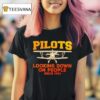 Pilot Looking Down On People Since T Shirt