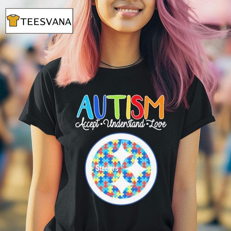 Pittsburgh Slers Autism Accept Understand Love T Shirt Pittsburgh Slers Autism Accept Understand Love T Shirt