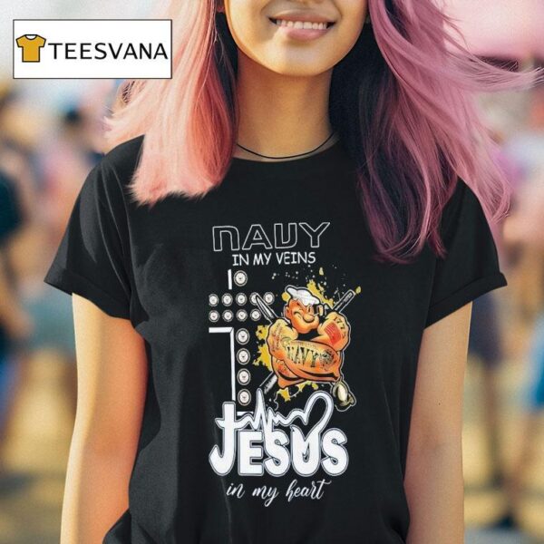 Popeye U S Navy In My Veins Jesus In My Hear T Shirt