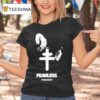 President Fearless T Shirt