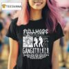 Pullmode Gangstalker T Shirt
