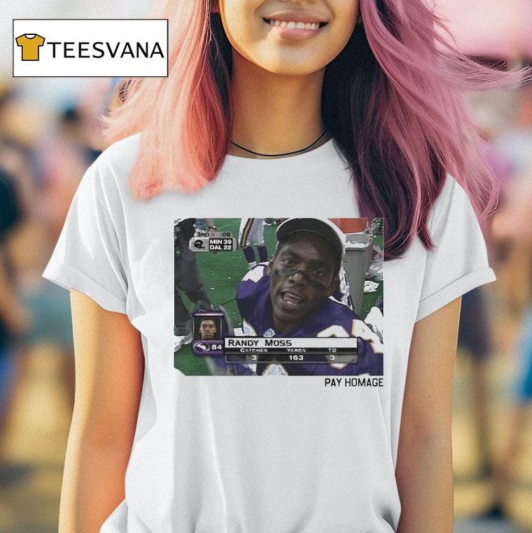 Randy Moss Minnesota Vikings Pay Homage T Shirt Randy Moss Minnesota Vikings Pay Homage T Shirt