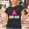 Silence Is Death Against Aids T Shirt