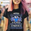 Some Grandmas Play Bingo Real Grandmas Watch Byu Cougars Signatures T Shirt