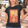 Squirrel Nut Zippers February Zippers Pioneertown Ca T Shirt