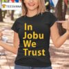 St Louis Blues In Jobu We Trus T Shirt