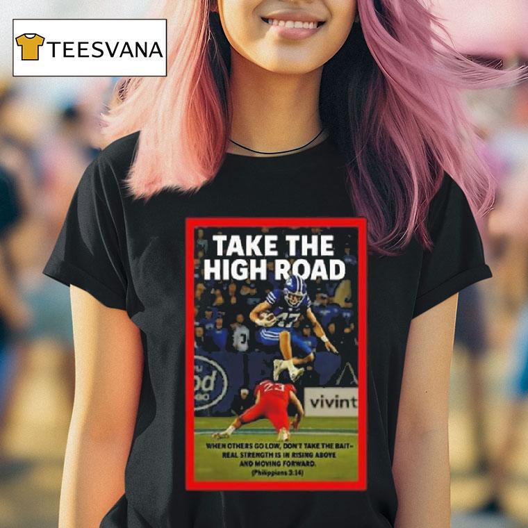 Take The High Road Philippians T Shirt Take The High Road Philippians T Shirt