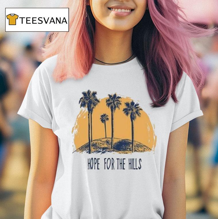 Tanner Christian Courtad Hope For The Hills T Shirt Tanner Christian Courtad Hope For The Hills T Shirt