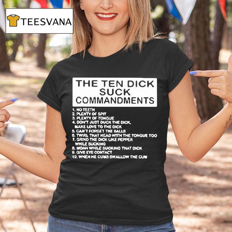 The Ten Dick Suck Commandments T Shirt The Ten Dick Suck Commandments T Shirt
