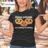 These Pretzels Are Making Me Thirsty Retro T Shirt